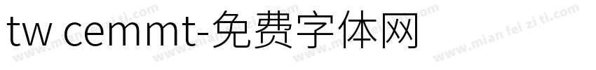 tw cemmt字体转换